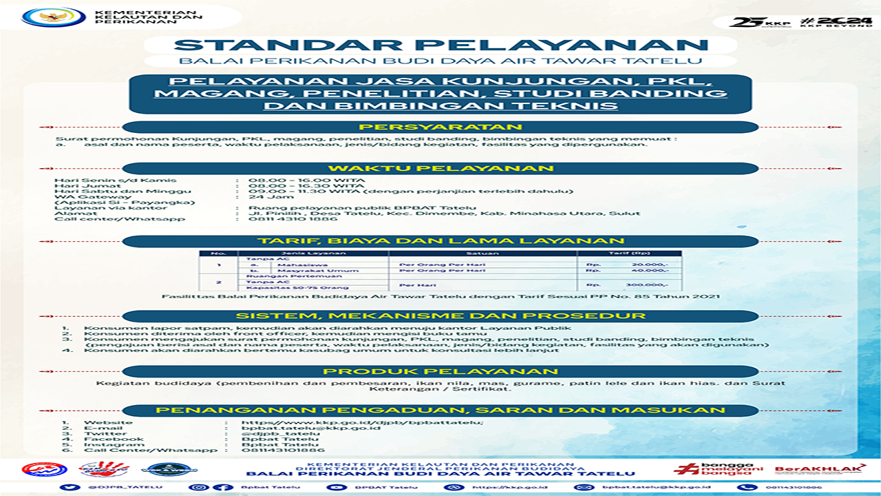 Standar Pelayanan Jasa Kunjungan, Pkl, Magang, Penelitian, Studi Banding Dan Bimbingan Teknis BPBAT Tatelu 2024